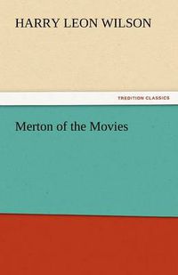 Cover image for Merton of the Movies