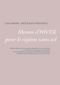 Cover image for Menus d'hiver pour le regime sans sel