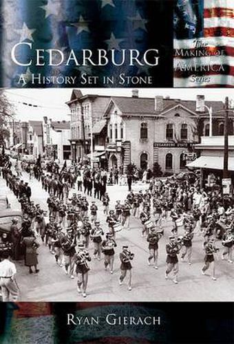 Cover image for Cedarburg: A History Set in Stone