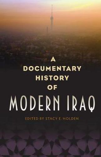 Cover image for A Documentary History of Modern Iraq