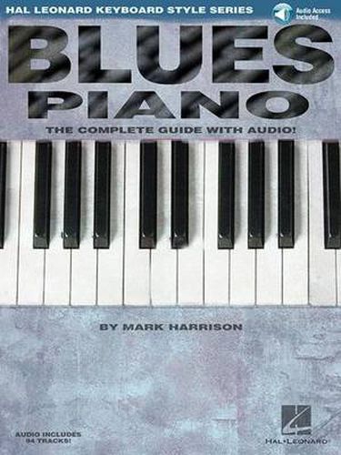 Cover image for Blues Piano: The Complete Guide with Audio!