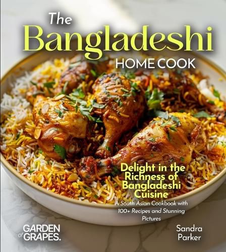Cover image for The Bangladeshi Home Cook
