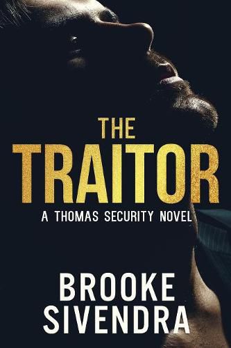 Cover image for The Traitor: A Thomas Security Novel