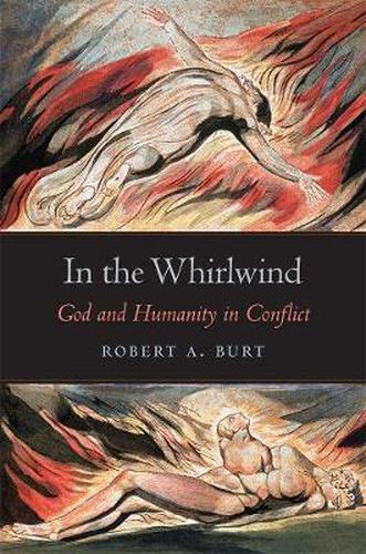 Cover image for In the Whirlwind: God and Humanity in Conflict