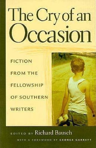 Cover image for The Cry of An Occasion: Fiction from the Fellowship of Southern Writers