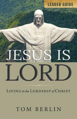 Cover image for Jesus Is Lord Leader Guide