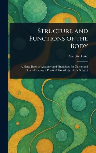 Cover image for Structure and Functions of the Body