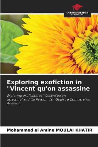 Cover image for Exploring exofiction in "Vincent qu'on assassine