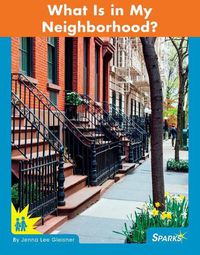 Cover image for What Is in My Neighborhood?