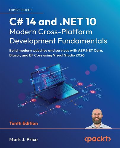 Cover image for C# 14 and .NET 10 - Modern Cross-Platform Development Fundamentals