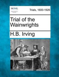 Cover image for Trial of the Wainwrights