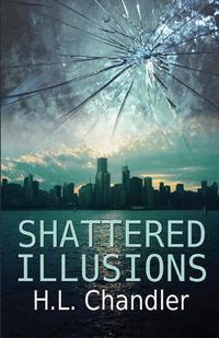 Cover image for Shattered Illusions