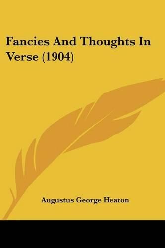 Cover image for Fancies and Thoughts in Verse (1904)