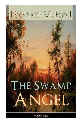 Cover image for The Swamp Angel (Unabridged)