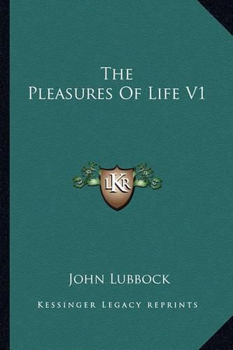 Cover image for The Pleasures of Life V1
