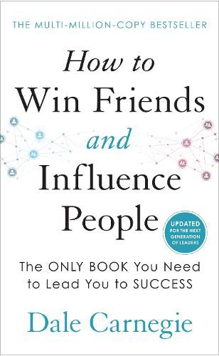 Cover image for How to Win Friends and Influence People