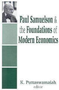 Cover image for Paul Samuelson and the Foundations of Modern Economics