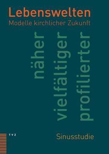 Cover image for Lebenswelten: Modelle Kirchlicher Zukunft