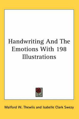 Cover image for Handwriting and the Emotions with 198 Illustrations