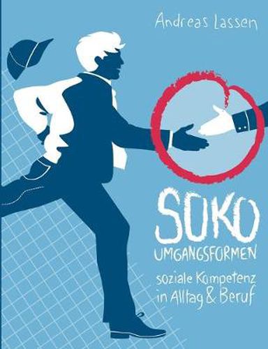 Cover image for SOKO - Umgangsformen: Soziale Kompetenz in Alltag und Beruf