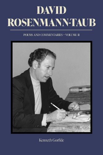 Cover image for David Rosenmann-Taub: Poems and Commentaries