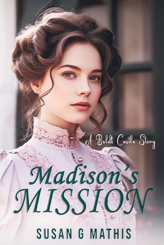 Cover image for Madison's Mission