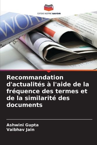 Cover image for Recommandation d'actualites a l'aide de la frequence des termes et de la similarite des documents