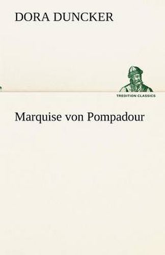 Cover image for Marquise Von Pompadour