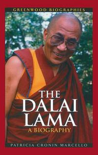 Cover image for The Dalai Lama: A Biography