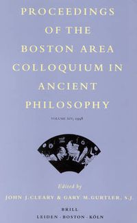 Cover image for Proceedings of the Boston Area Colloquium in Ancient Philosophy: Volume XIV (1998)