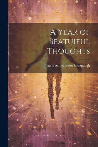 Cover image for A Year of Beatuiful Thoughts