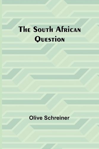 The South African Question