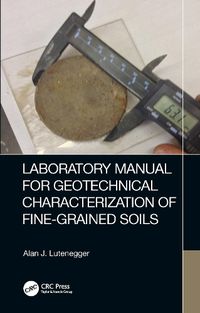 Cover image for Laboratory Manual for Geotechnical Characterization of Fine-Grained Soils