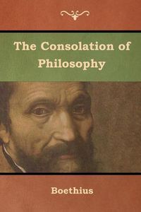 Cover image for The Consolation of Philosophy