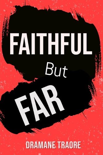 Cover image for Faithful But Far