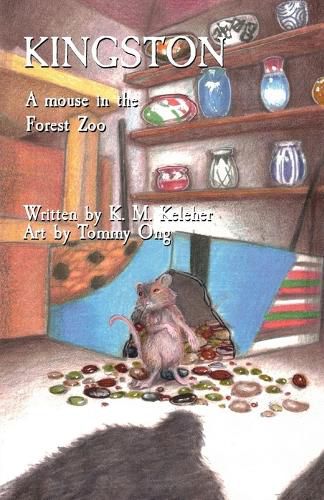 Cover image for Kingston: A mouse in the Forest Zoo