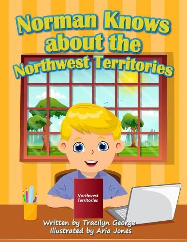 Cover image for Norman Knows About the Northwest Territories