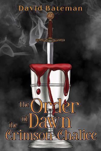 Cover image for The Order of Dawn The Crimson Chalice