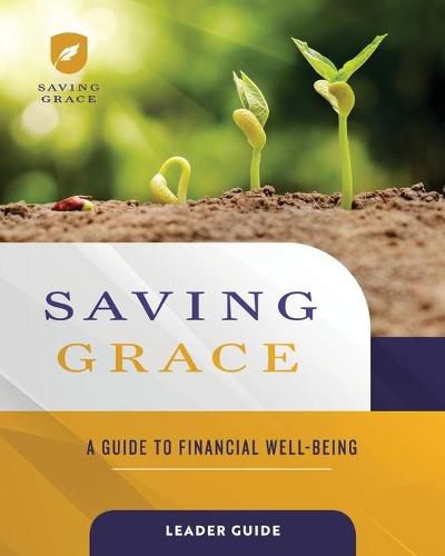 Cover image for Saving Grace Leader Guide