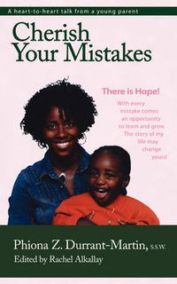 Cover image for Cherish Your Mistakes: There is Hope