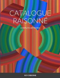 Cover image for Catalogue Raisonne