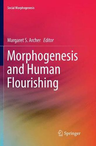 Cover image for Morphogenesis and Human Flourishing