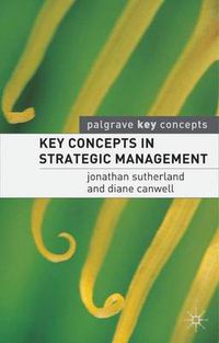 Cover image for Key Concepts in Strategic Management