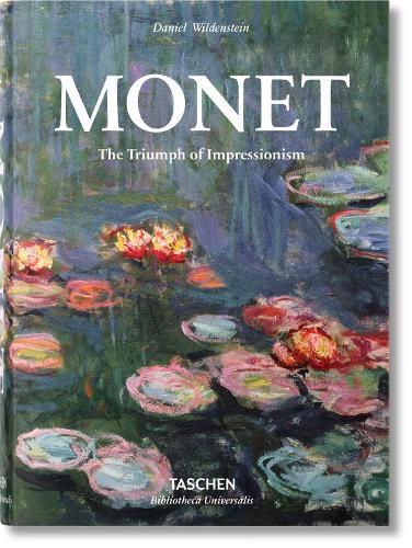 Cover image for Monet. The Triumph of Impressionism