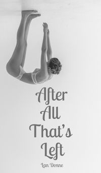 Cover image for After All That's Left