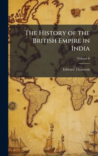 Cover image for The History of the British Empire in India
