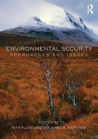 Cover image for Environmental Security: Approaches and Issues