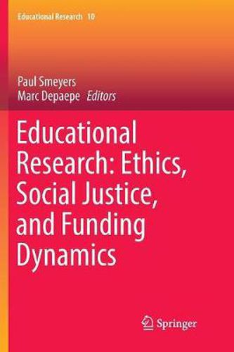 Cover image for Educational Research: Ethics, Social Justice, and Funding Dynamics