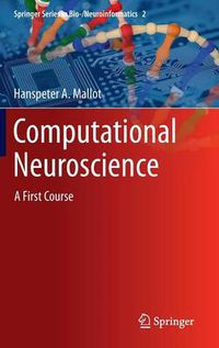 Cover image for Computational Neuroscience: A First Course