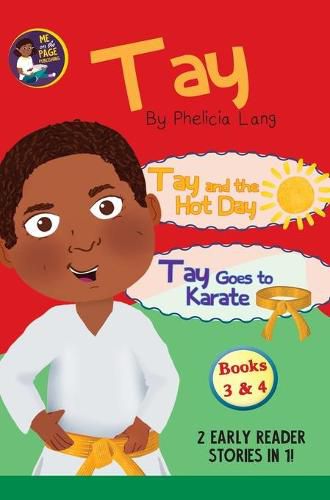 Cover image for Tay Goes and the Hot Day & Tay Goes to Karate